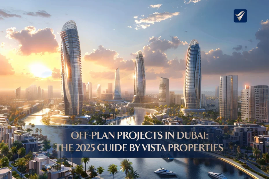 Off-Plan Projects in Dubai