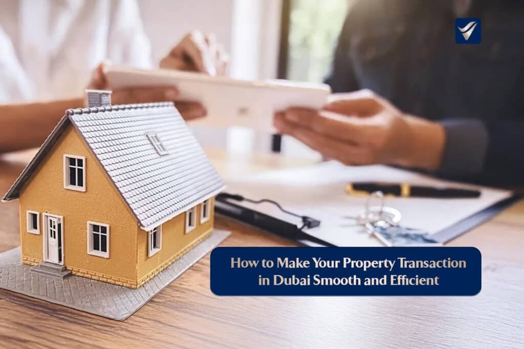 Property Transaction in Dubai