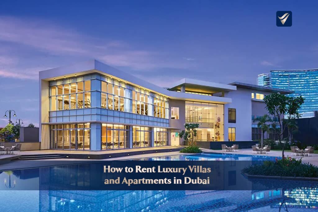 How to Rent Luxury Villas