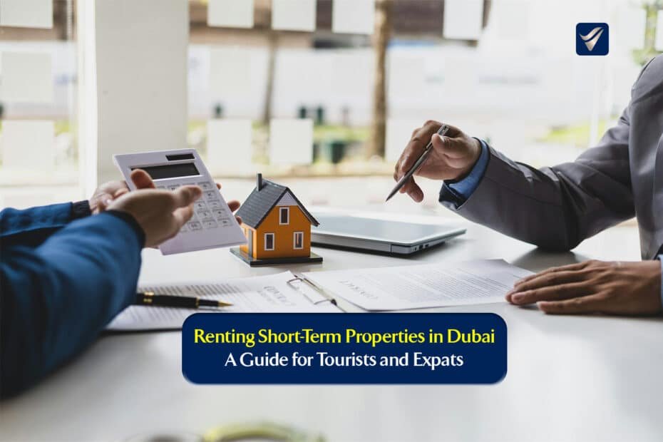 Renting Short-Term Properties in Dubai