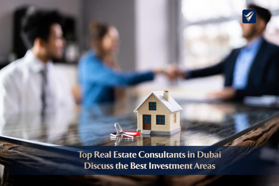 top real estate consultant in dubai