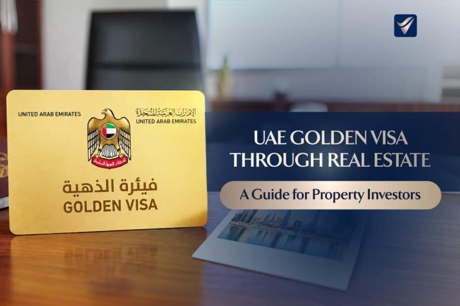 uae golden visa real estate